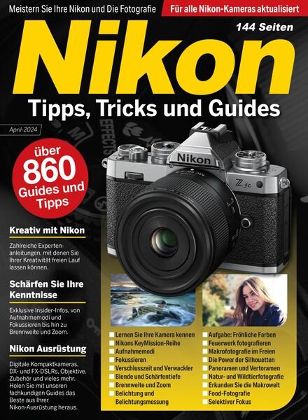 Nikon Tipps Tricks und Guides — April 2024