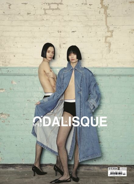 Odalisque Magazine — Issue 13 — Spring-Summer 2024