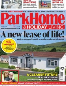Park Home & Holiday Living — May 2024