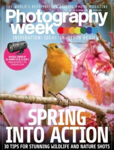 Photography Week — Issue 604 — 18 April 2024