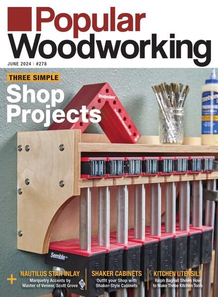 Popular Woodworking — May-June 2024
