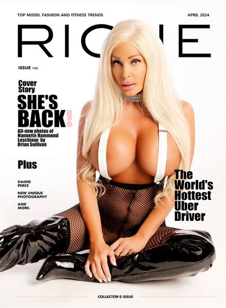 Riche Magazine — Issue 152 — April 2024