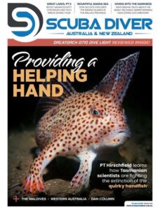 Scuba Diver Australia & New Zealand — Issue 69 — April 2024