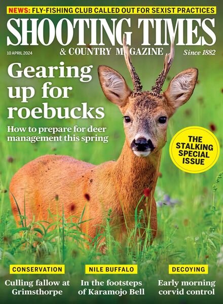 Shooting Times & Country — 10 April 2024