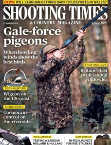 Shooting Times & Country — Issue 455 — 27 March 2024