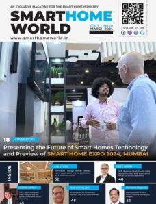 Smart Home World Magazine — March 2024
