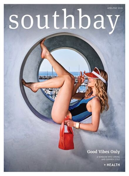 Southbay Magazine — April-May 2024