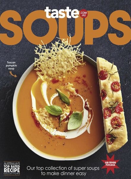 taste.com.au Cookbooks — Soups — April 2024