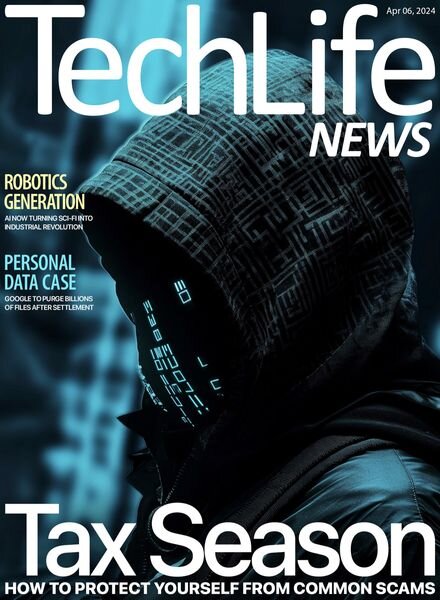 Techlife News — Issue 649 — April 6 2024