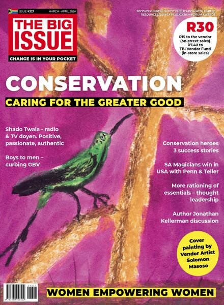 The Big Issue South Africa — Issue 327 — March-April 2024