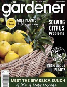 The Gardener South Africa — May-June 2024