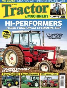 Tractor & Machinery – April 2024