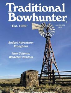 Traditional Bowhunter — June-July 2024