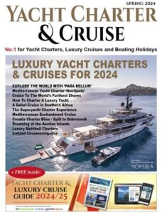 Yacht Charter & Cruise — Spring 2024