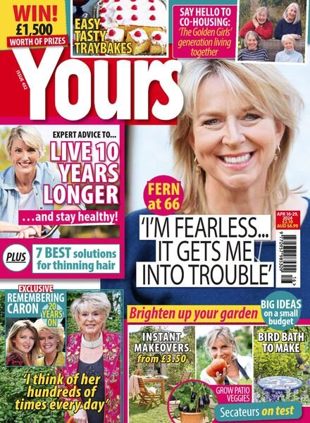 Yours UK — Issue 452 — April 16 2024
