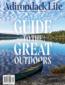 Adirondack Life — 2024 Guide to the Great Outdoors