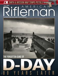 American Rifleman — June 2024