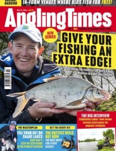 Angling Times — Issue 3671 — May 21 2024