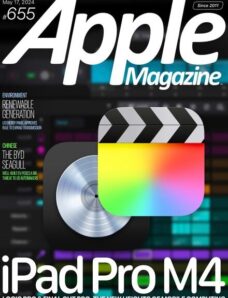 AppleMagazine – Issue 655 – May 17 2024