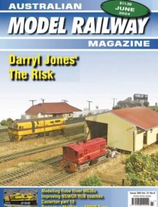 Australian Model Railway Magazine – June 2024