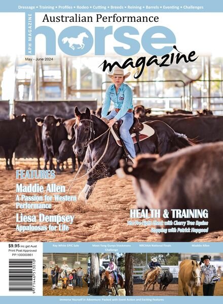 Australian Performance Horse Magazine — May-June 2024