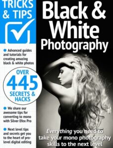 Black & White Photography Tricks and Tips — May 2024