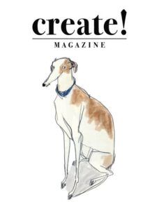 Create! Magazine — Issue 43 2024