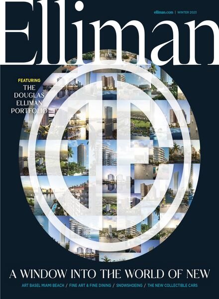 Elliman Magazine — Winter 2023