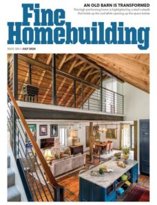 Fine Homebuilding — Issue 324 — July 2024