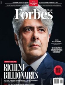 Forbes Middle East English Edition — Issue 139 — May 2024