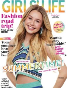 Girls‘ Life Magazine – June-July 2024