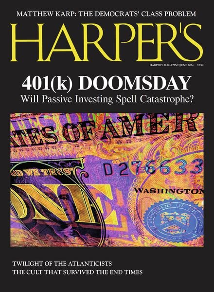 Harper’s Magazine — June 2024