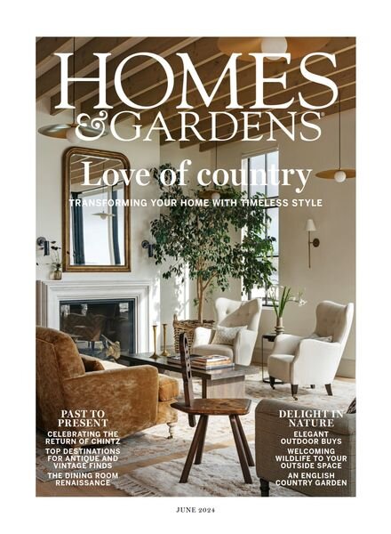 Homes & Gardens UK — June 2024