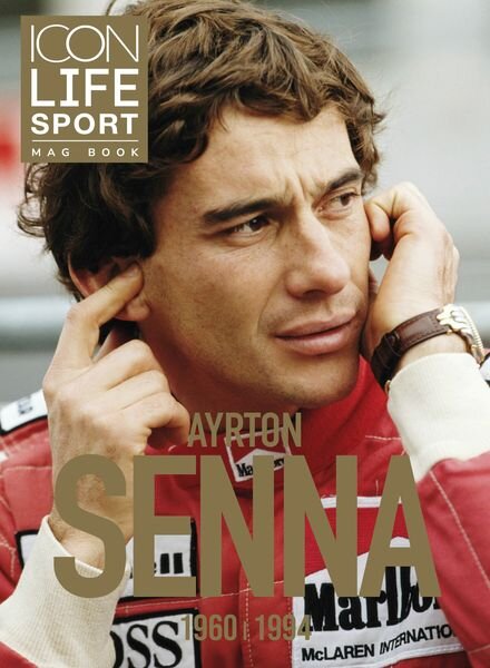Icon Life Sport — N 28 Ayrton Senna 1960-1994 — 25 Avril 2024