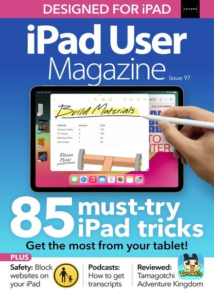 iPad User Magazine — Issue 97 — May 2024
