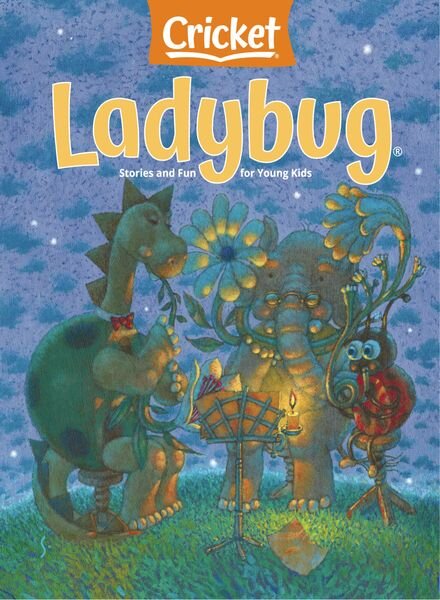 Ladybug — May-June 2024