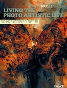 Living the Photo Artistic Life – May 2024