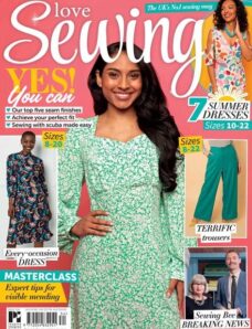 Love Sewing — Issue 134 2024