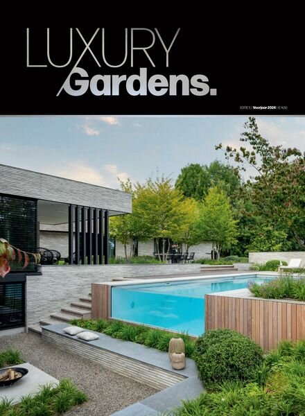 Luxury Gardens — Mei 2024