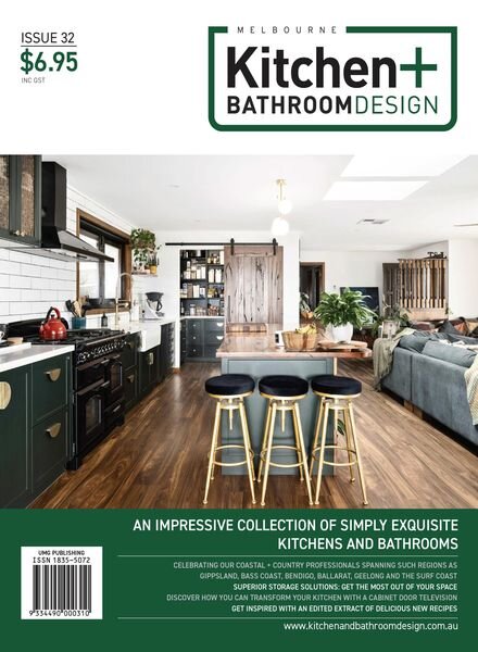 Melbourne Kitchen + Bathroom Design — Issue 32 2024
