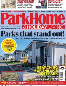 Park Home & Holiday Living — June 2024