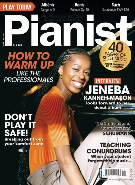 Pianist — Issue 138 — June-July 2024
