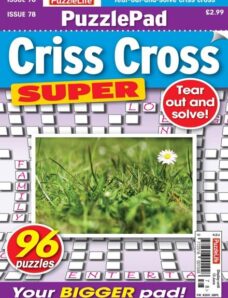 PuzzleLife PuzzlePad Criss Cross Super – Issue 78 – May 2024