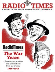 Radio Times Magazine Specials – WW2 The War Years