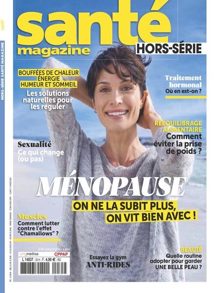 Sante Magazine — Hors-Serie N 35 — Juin-Juillet 2024