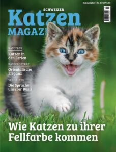 Schweizer Katzen Magazin — Mai-Juni 2024