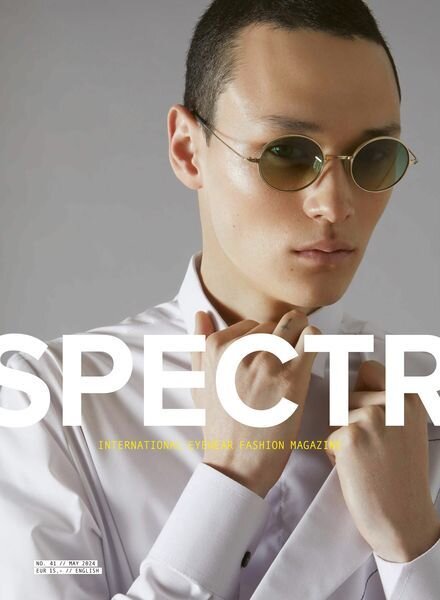 SPECTR Magazine English Edition — Issue 41 — May 2024