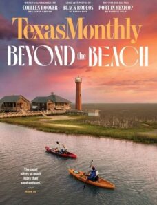 Texas Monthly – June 2024