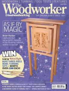 The Woodworker & Woodturner – June 2024