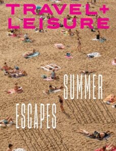 Travel+Leisure USA — June 2024